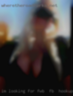 I'm looking for FWB , FB , hookup's swingers etc from Crane Hill.