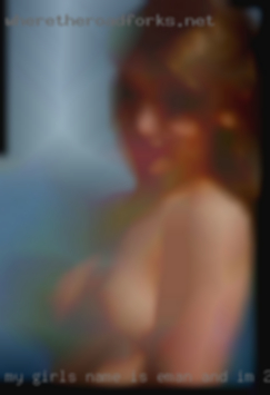 My girls name is Eman and I'm 22 years old in Alvarado.